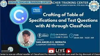 CRAFTING OF TABLE OF SPECIFICATIONS AND TEST QUESTIONS WITH AI THROUGH CLASSPOINT
