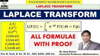 Laplace Transform | Laplace Transform Engineering Mathematics | Laplace Transform Formulas Proof