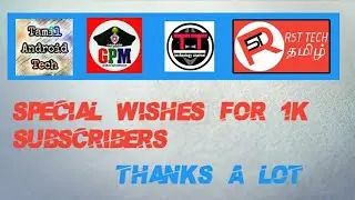 Special Wishes Video For 1K Subscribers (Tamil)
