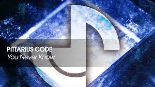 PITTARIUS CODE - You Never Know