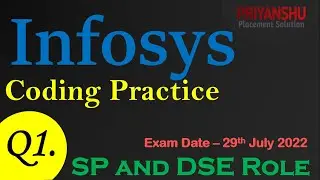 Infosys SP and DSE coding practice| Infosys SP and DSE Coding Question | Infosys Coding Questions