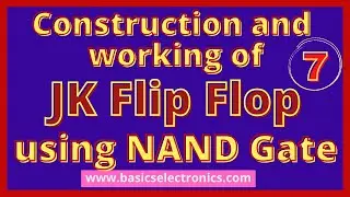 JK flip flop using NAND gate - detailed explanation with logic diagram and truth table