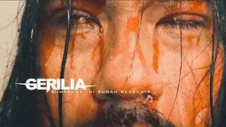 Sumpahan Ini Sudah Berakhir - Gerilia (Official Music Video)