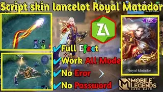 Script Skin Lancelot Royal Matador No password Full Efect