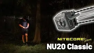 The Perfect Featherweight Headlamp For Outdoor Adventures | Nitecore NU20 Classic
