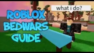 How To Play Roblox Bedwars - ULTIMATE Guide 2023