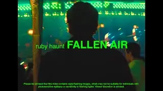 Ruby Haunt - Fallen Air (Official Music Video)