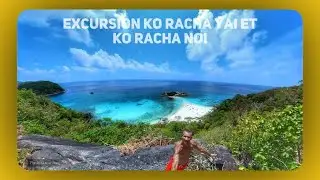 Excursion Ko Racha Yai et Ko Racha Noi 2023  -  Phuket - Thailande