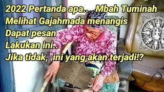This grandmother got a message from Gajahmada that this is what will happen in 2022