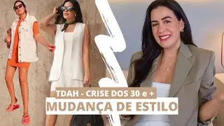 MUDANÇA DE ESTILO E DICAS 🔎 Como entender o que tem POR TRÁS dos looks?