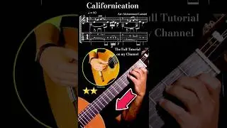 How To Play Californication by Red Hot Chili Peppers 🌶 🔥 #classicalguitar #fingerstyleguitar