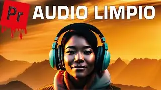 Elimina el Ruido de Fondo y Mejora tu Audio | Tutorial Adobe Premiere Pro