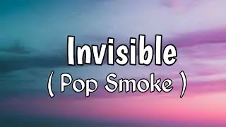 Pop smoke - Invincible (Lyrics)