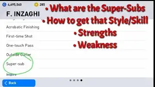 Super Subs - Skills | Explanation | Why do you need to have a Super-Sub | PES MOBILE SKILLS