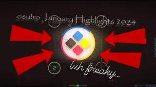 osu!ro 2024 January Clip Highlights | 𝕗𝕣𝕖𝕒𝕜𝕪 𝕖𝕕𝕚𝕥𝕚𝕠𝕟