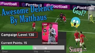 [Campaign Level 130] Iconic Cristiano Ronaldo 🚀 scores win & nice defending by Campbell and Carlos!!