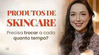 A PELE acostuma com os PRODUTOS do SKINCARE? I Veja neste vídeo