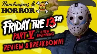 Friday The 13th: A New Beginning (1985) Review & Breakdown!