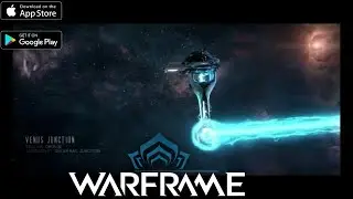 Warframe Mobile - Complete Venus Junction