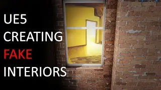 Creating Fake Interiors In UE5