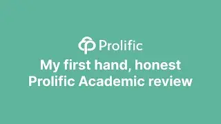 Prolific Academic Review: How to earn money from surveys (Prolific Surveys)