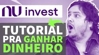 NUINVEST | Earn money with Nubank's HOME BROKER