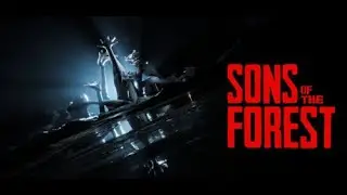 РАЗБИЛИ ЛАГЕРЬ #1 Sons of the Forest