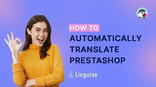 How to automatically translate PrestaShop into any language