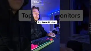 Top 240hz Monitors | Part 2