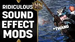 Skyrim Special Edition Mods -  Ridiculous Sound Effect Mods