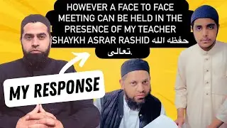 Response to Meeting Offer | Shaykh Noorud-deen Rashid