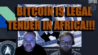 Bitcoin is now Legal Tender in the Central African Republic - BIG DEAL!