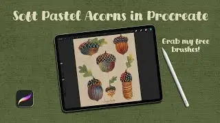 Pastel Acorns in Procreate