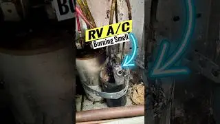RV A/C Burning Smell - Start Capacitor