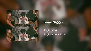 Playboi Carti - Lame Niggaz(432hz)