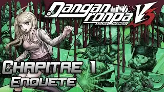 Danganronpa V3 - Chapitre 1 - Enquête