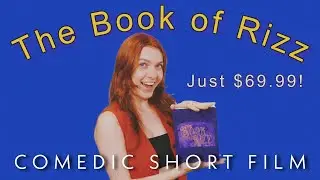 The Book of Rizz - Comedic Short Film (2023)