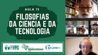 Aula 15 - 18/12/2020 - Filosofias da Ciência e da Tecnologia PRPPG 7006