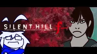 Silent Hill f- krytyka (rant)