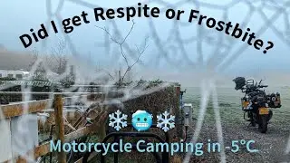 Freezing Motorcycle Camping in -5 degrees