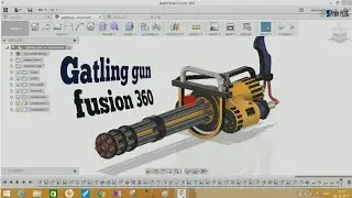 Gatling gun - fusion 360 tutorial