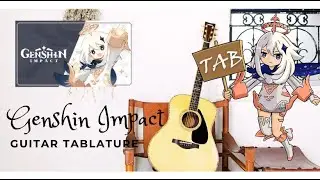 Guitar Tab (Genshin Impact Ost) Main Theme  | Fingerstyle Tutorial Sheet 