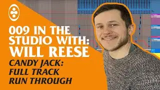 Trance Production Tutorial: full track run-through with Will Rees