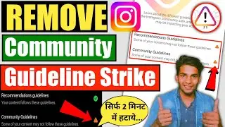 instagram community guidelines problem | how to remove community guidelines strike on instagram