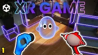 How to Make a XR Game in Unity - Part 1 : Ray Gun