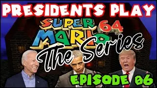 AI Presidents Play Super Mario 64 | Episode 6