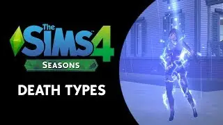 The Sims 4 Seasons: Death by Lightning, Overheating, and Freezing