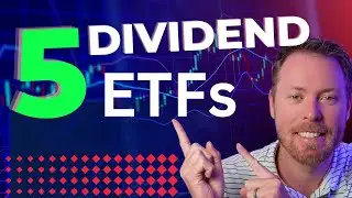5 Top Dividend ETFs For 2023
