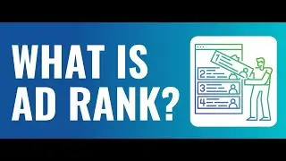 Ad Rank in Google Ads | How to Get Lowest CPC in Google Ads | Rank #1 on Google Search