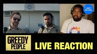 Greedy People - Official Trailer - Reaction (2024)